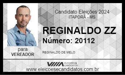 Candidato REGINALDO ZZ 2024 - ITAPORÃ - Eleições