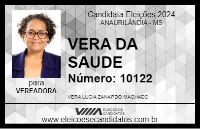 Candidato VERA DA SAUDE 2024 - ANAURILÂNDIA - Eleições