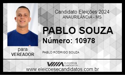 Candidato PABLO SOUZA 2024 - ANAURILÂNDIA - Eleições