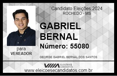 Candidato GABRIEL BERNAL 2024 - ROCHEDO - Eleições