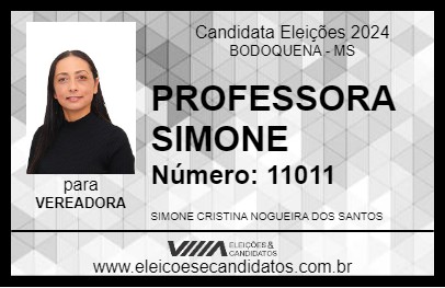 Candidato PROFESSORA SIMONE 2024 - BODOQUENA - Eleições