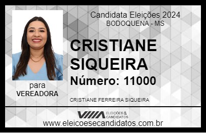 Candidato CRISTIANE SIQUEIRA 2024 - BODOQUENA - Eleições