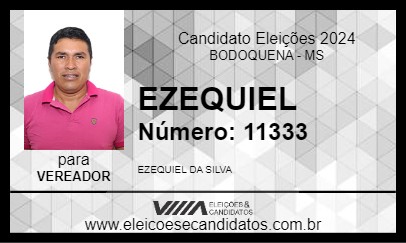 Candidato EZEQUIEL 2024 - BODOQUENA - Eleições