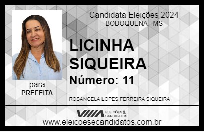 Candidato LICINHA SIQUEIRA 2024 - BODOQUENA - Eleições