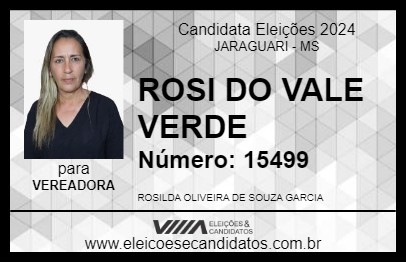 Candidato ROSI DO VALE VERDE 2024 - JARAGUARI - Eleições