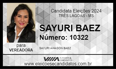 Candidato SAYURI BAEZ 2024 - TRÊS LAGOAS - Eleições