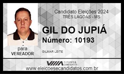 Candidato GIL DO JUPIÁ 2024 - TRÊS LAGOAS - Eleições