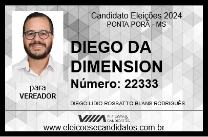 Candidato DIEGO DA DIMENSION 2024 - PONTA PORÃ - Eleições