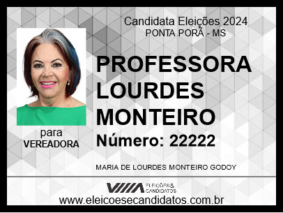 Candidato PROFESSORA LOURDES MONTEIRO 2024 - PONTA PORÃ - Eleições