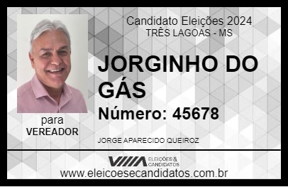 Candidato JORGINHO DO GÁS 2024 - TRÊS LAGOAS - Eleições