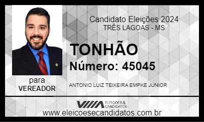 Candidato TONHÃO 2024 - TRÊS LAGOAS - Eleições