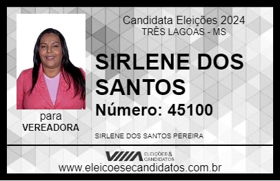 Candidato SIRLENE DOS SANTOS 2024 - TRÊS LAGOAS - Eleições