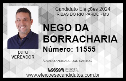 Candidato NEGO DA BORRACHARIA 2024 - RIBAS DO RIO PARDO - Eleições