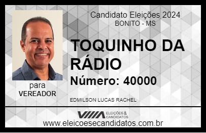 Candidato TOQUINHO DA RÁDIO 2024 - BONITO - Eleições