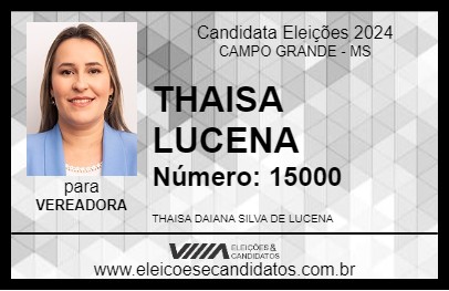 Candidato THAISA LUCENA 2024 - CAMPO GRANDE - Eleições