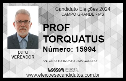 Candidato PROF TORQUATUS 2024 - CAMPO GRANDE - Eleições