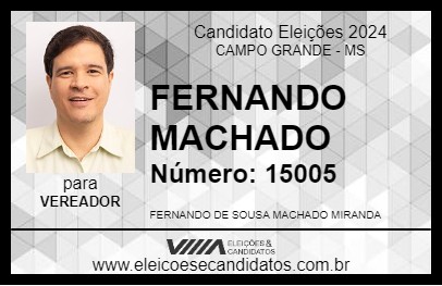 Candidato FERNANDO MACHADO 2024 - CAMPO GRANDE - Eleições