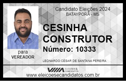 Candidato CESINHA CONSTRUTOR 2024 - BATAYPORÃ - Eleições