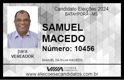 Candidato SAMUEL MACEDO 2024 - BATAYPORÃ - Eleições