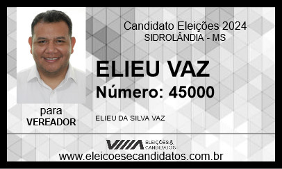 Candidato ELIEU VAZ 2024 - SIDROLÂNDIA - Eleições