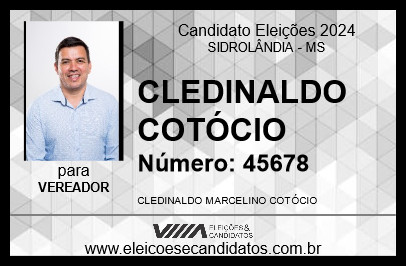 Candidato CLEDINALDO COTÓCIO 2024 - SIDROLÂNDIA - Eleições