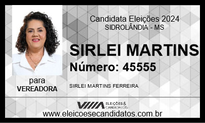 Candidato SIRLEI MARTINS 2024 - SIDROLÂNDIA - Eleições