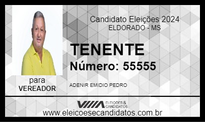 Candidato TENENTE 2024 - ELDORADO - Eleições