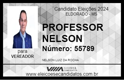 Candidato PROFESSOR NELSON 2024 - ELDORADO - Eleições