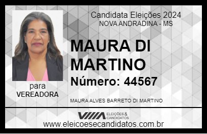 Candidato MAURA DI MARTINO 2024 - NOVA ANDRADINA - Eleições