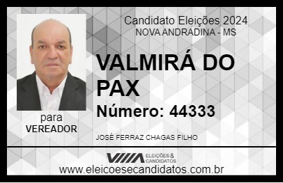 Candidato VALMIRÁ DO PAX 2024 - NOVA ANDRADINA - Eleições