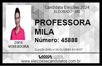 Candidato PROFESSORA MILA 2024 - ELDORADO - Eleições