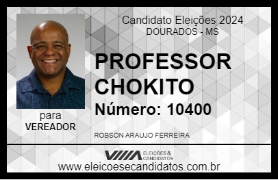 Candidato PROFESSOR CHOKITO 2024 - DOURADOS - Eleições