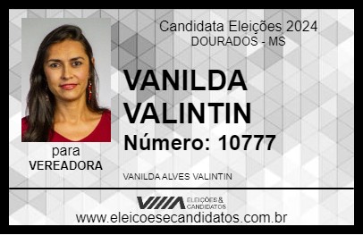 Candidato VANILDA VALINTIN 2024 - DOURADOS - Eleições