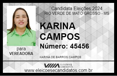 Candidato KARINA CAMPOS 2024 - RIO VERDE DE MATO GROSSO - Eleições