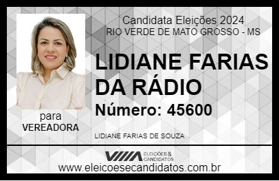 Candidato LIDIANE FARIAS DA RÁDIO 2024 - RIO VERDE DE MATO GROSSO - Eleições