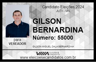 Candidato GILSON BERNARDINA 2024 - JUTI - Eleições