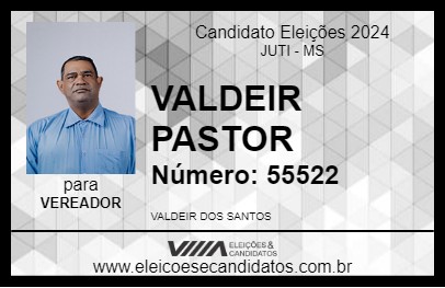 Candidato VALDEIR PASTOR 2024 - JUTI - Eleições