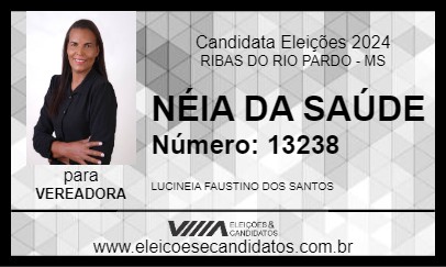 Candidato NÉIA DA SAÚDE 2024 - RIBAS DO RIO PARDO - Eleições