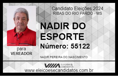 Candidato NADIR DO ESPORTE 2024 - RIBAS DO RIO PARDO - Eleições