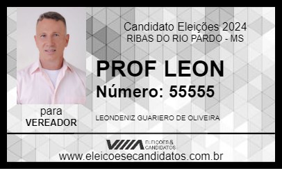 Candidato PROF LEON 2024 - RIBAS DO RIO PARDO - Eleições