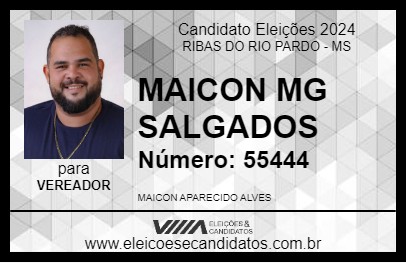 Candidato MAICON MG SALGADOS 2024 - RIBAS DO RIO PARDO - Eleições