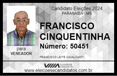 Candidato FRANCISCO CINQUENTINHA 2024 - PARANAÍBA - Eleições