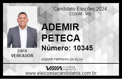 Candidato ADEMIR PETECA 2024 - COXIM - Eleições