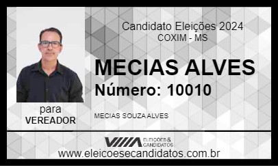 Candidato MECIAS ALVES 2024 - COXIM - Eleições