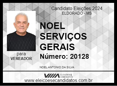 Candidato NOEL SERVIÇOS GERAIS 2024 - ELDORADO - Eleições