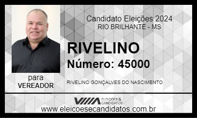 Candidato RIVELINO 2024 - RIO BRILHANTE - Eleições