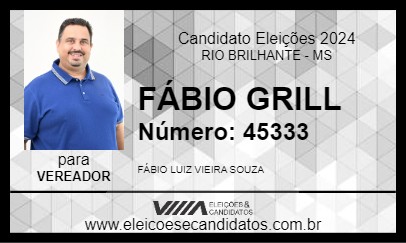 Candidato FÁBIO GRILL 2024 - RIO BRILHANTE - Eleições