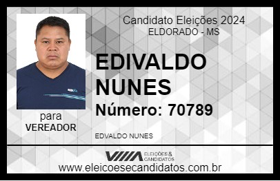 Candidato EDIVALDO NUNES 2024 - ELDORADO - Eleições