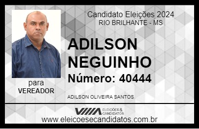 Candidato ADILSON NEGUINHO 2024 - RIO BRILHANTE - Eleições