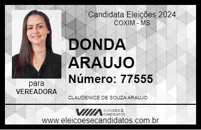 Candidato DONDA ARAUJO 2024 - COXIM - Eleições